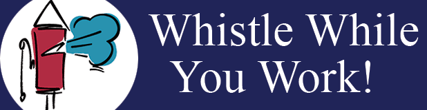 Whistle while you work! - TR Insurance Business Insurance